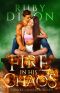 [Fireblood Dragon 08] • Fire in His Chaos · A Post-Apocalyptic Romance (Fireblood Dragon Book 8)